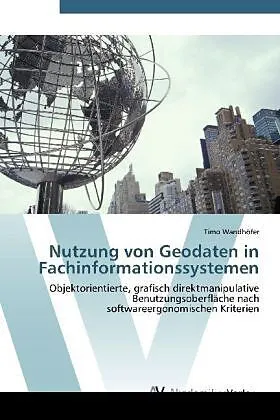 Nutzung von Geodaten in Fachinformationssystemen