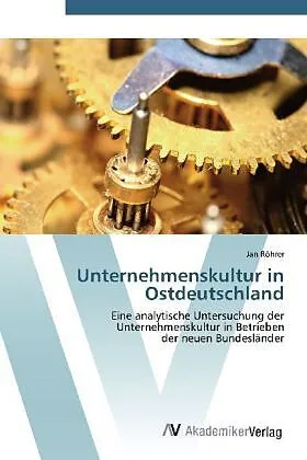 Unternehmenskultur in Ostdeutschland