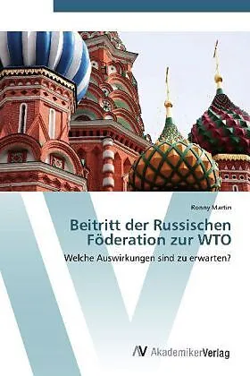 Beitritt der Russischen Föderation zur WTO