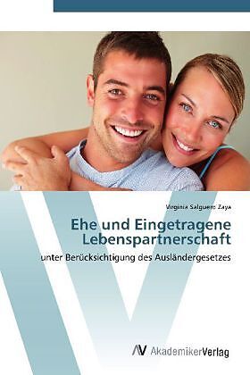 Ehe und Eingetragene Lebenspartnerschaft