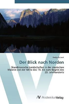 Der Blick nach Norden