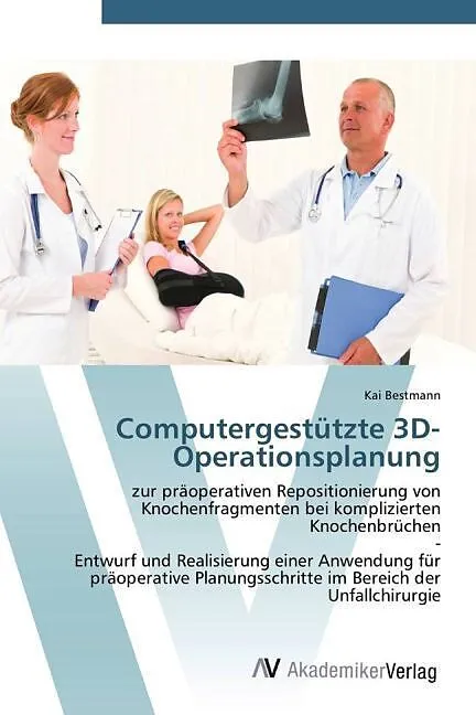 Computergestützte 3D-Operationsplanung