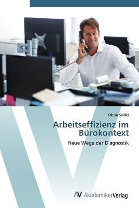 Arbeitseffizienz im Bürokontext