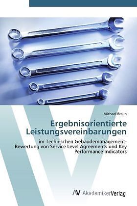 Ergebnisorientierte Leistungsvereinbarungen