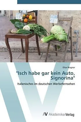 "Isch habe gar kein Auto, Signorina"