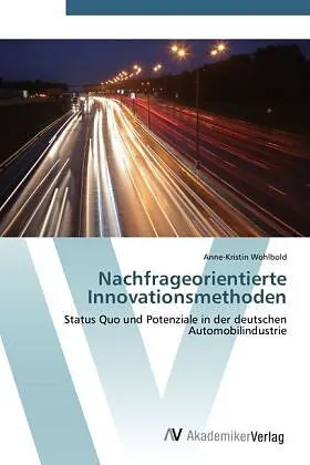 Nachfrageorientierte Innovationsmethoden
