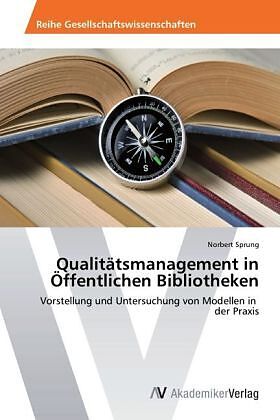 Qualitätsmanagement in Öffentlichen Bibliotheken