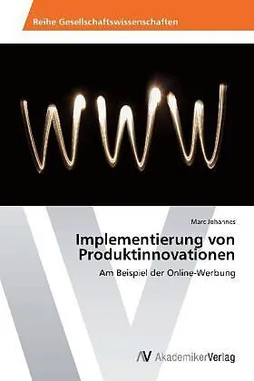 Implementierung von Produktinnovationen