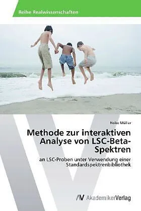 Methode zur interaktiven Analyse von LSC-Beta-Spektren