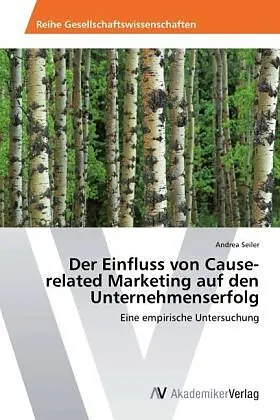 Der Einfluss von Cause-related Marketing auf den Unternehmenserfolg