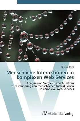 Menschliche Interaktionen in komplexen Web Services