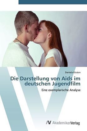 Die Darstellung von Aids im deutschen Jugendfilm