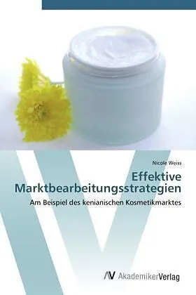 Effektive Marktbearbeitungsstrategien