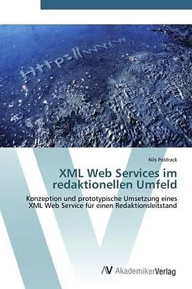 XML Web Services im redaktionellen Umfeld