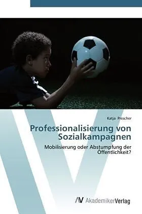 Professionalisierung von Sozialkampagnen