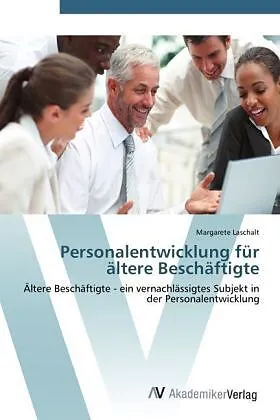 Personalentwicklung für ältere Beschäftigte