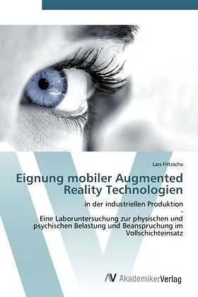 Eignung mobiler Augmented Reality Technologien