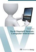 Couverture cartonnée Do-It-Yourself Human-Computer Interaction de Marianna Obrist