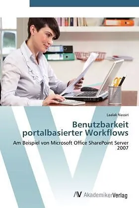 Benutzbarkeit portalbasierter Workflows