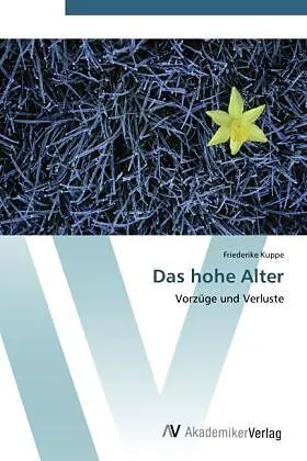 Das hohe Alter