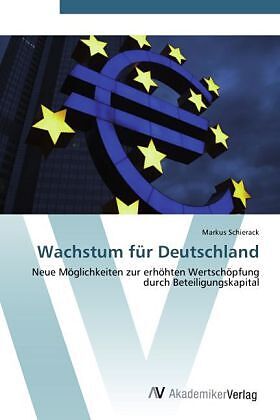 Wachstum für Deutschland