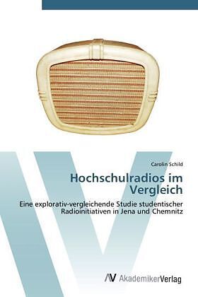 Hochschulradios im Vergleich