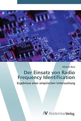 Der Einsatz von Radio Frequency Identification