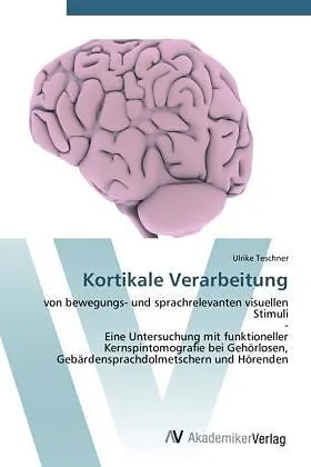 Kortikale Verarbeitung