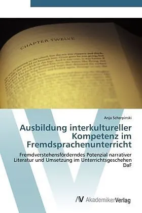 Ausbildung interkultureller Kompetenz im Fremdsprachenunterricht