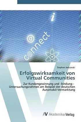 Erfolgswirksamkeit von Virtual Communities