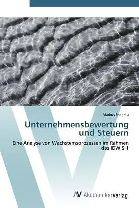 Unternehmensbewertung und Steuern