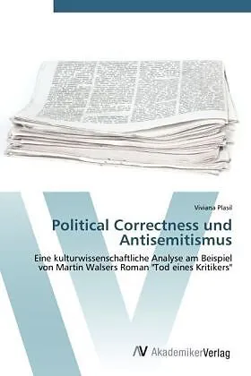 Political Correctness und Antisemitismus