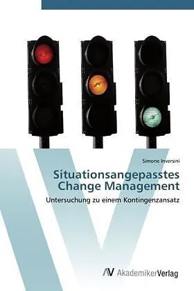 Situationsangepasstes Change Management
