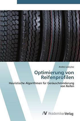 Optimierung von Reifenprofilen