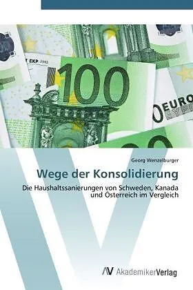 Wege der Konsolidierung
