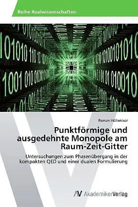 Punktförmige und ausgedehnte Monopole am Raum-Zeit-Gitter
