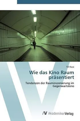 Wie das Kino Raum präsentiert