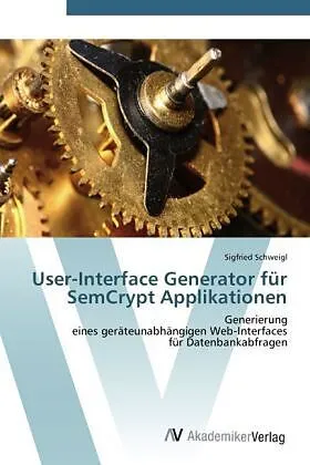 User-Interface Generator für SemCrypt Applikationen