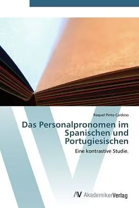 Das Personalpronomen im Spanischen und Portugiesischen