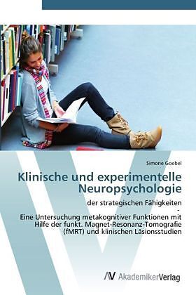 Klinische und experimentelle Neuropsychologie