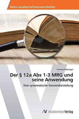 Kartonierter Einband Der § 12a Abs 1-3 MRG und seine Anwendung von Yvonne Fohringer