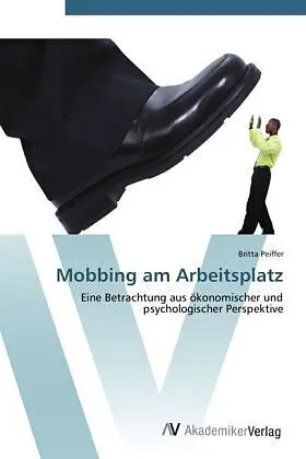 Mobbing am Arbeitsplatz