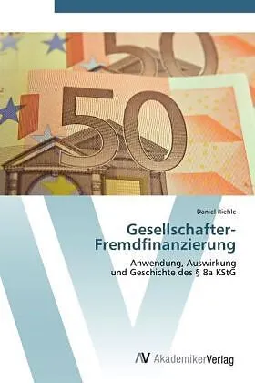 Gesellschafter-Fremdfinanzierung