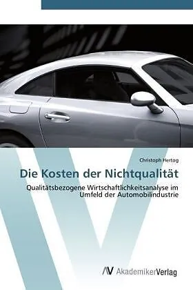 Die Kosten der Nichtqualität