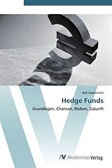 Kartonierter Einband Hedge Funds von Ralf Clashinrichs