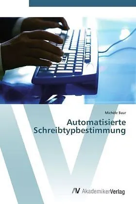 Automatisierte Schreibtypbestimmung