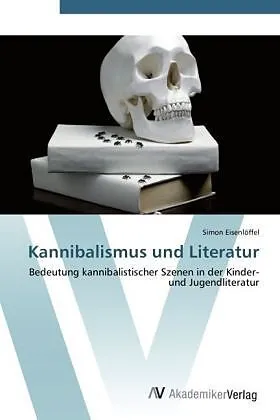 Kannibalismus und Literatur
