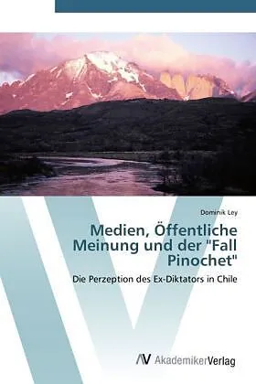 Medien, Öffentliche Meinung und der "Fall Pinochet"