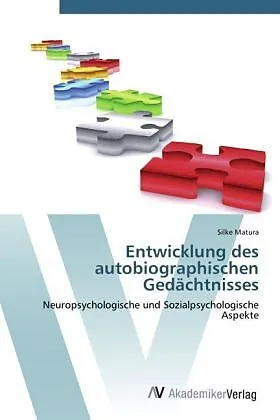 Entwicklung des autobiographischen Gedächtnisses