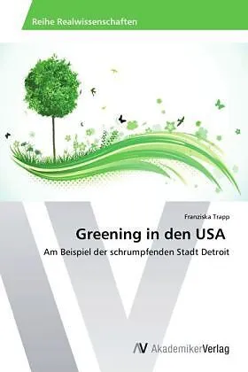 Greening in den USA